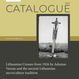 Catalogue of the exhibition ‘Lithuanian Crosses from 1926’.